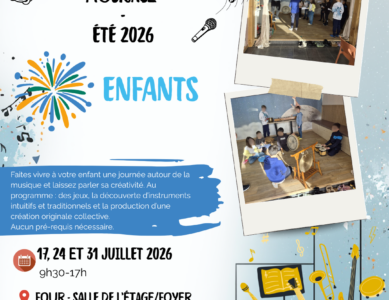 Journée de Création Musicale Pour Enfants été 2026 (17, 24 et 31 juillet) à Four (38)