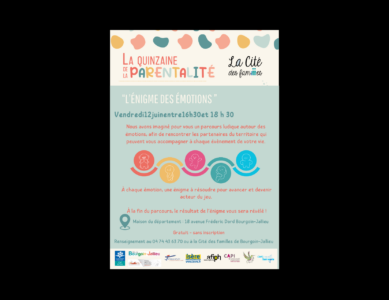 Animation Quinzaine de la Parentalité de la CAF « L&rsquo;énigme des émotions » le 12 juin à Bourgoin Jallieu (38)